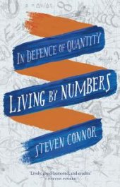 book Living by Numbers : In Defence of Quantity