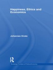 book Happiness, Ethics and Economics