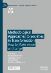 book Methodological Approaches to Societies in Transformation : How to Make Sense of Change