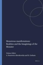 book Monstrous Manifestations: Realities and the Imaginings of the Monster