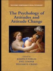 book The Psychology of Attitudes and Attitude Change