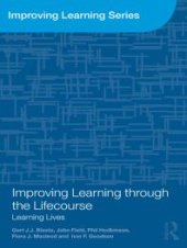 book Improving Learning Through the Lifecourse : Learning Lives