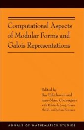 book Computational Aspects of Modular Forms and Galois Representations : How One Can Compute in Polynomial Time the Value of Ramanujan's Tau at a Prime (AM-176)