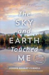 book The Sky and Earth Touched Me : Sharing Nature® Wellness Exercises