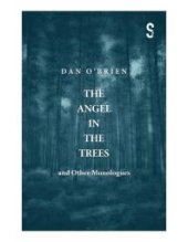 book The Angel in the Trees and Other Monologues