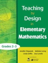 book Teaching by Design in Elementary Mathematics, Grades 2-3