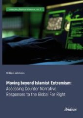 book Moving beyond Islamist Extremism : Assessing Counter Narrative Responses to the Global Far Right