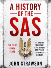 book The History of the SAS: The First Forty Years