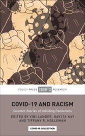 book COVID-19 and Racism: Counter-Stories of Colliding Pandemics