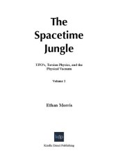 book The Spacetime Jungle