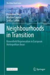 book Neighbourhoods in Transition : Brownfield Regeneration in European Metropolitan Areas