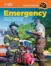 book Emergency Care and Transportation of the Sick and Injured