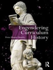 book Engendering Curriculum History