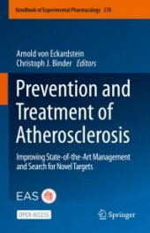 book Prevention and Treatment of Atherosclerosis : Improving State-Of-the-Art Management and Search for Novel Targets