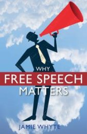 book Why Free Speech Matters