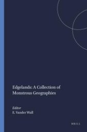 book Edgelands: a Collection of Monstrous Geographies