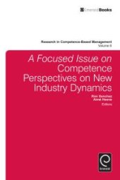 book A Focussed Issue on Competence Perspectives on New Industry Dynamics