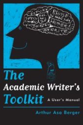 book The Academic Writer's Toolkit : A User's Manual