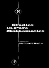 book Studies in Pure Mathematics: Papers in Combinatorial Theory, Analysis, Geometry, Algebra and the Theory of Numbers, presented to Richard Rado on the occasion of his sixty-fifth birthday