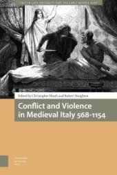 book Conflict and Violence in Medieval Italy 568-1154