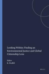 book Looking Within: Finding an Environmental Justice and Global Citizenship Lens