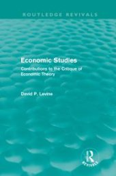 book Economic Studies (Routledge Revivals) : Contributions to the Critique of Economic Theory