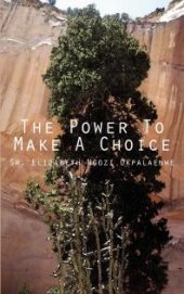 book The Power to Make a Choice