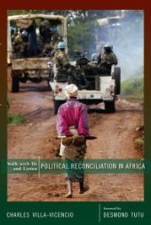 book Walk with Us and Listen : Political Reconciliation in Africa