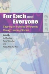 book For Each and Everyone : Catering for Individual Differences Through Learning Studies