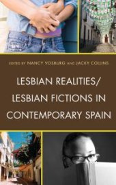 book Lesbian Realities/Lesbian Fictions in Contemporary Spain