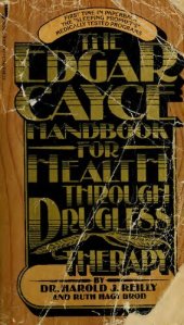 book The Edgar Cayce Handbook for Health Through Drugless Therapy