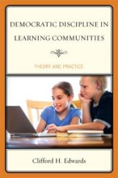 book Democratic Discipline in Learning Communities : Theory and Practice