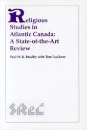 book Religious Studies in Atlantic Canada : A State-of-the-Art Review