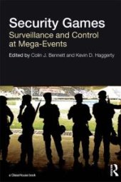 book Security Games : Surveillance and Control at Mega-Events