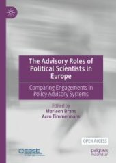 book The Advisory Roles of Political Scientists in Europe : Comparing Engagements in Policy Advisory Systems