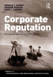 book Corporate Reputation : Managing Opportunities and Threats