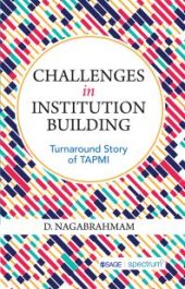 book Challenges in Institution Building : Turnaround Story of TAPMI