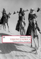 book Visioni d'Africa. Cinema, politica, immaginari