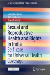 book Sexual and Reproductive Health and Rights in India : Self-Care for Universal Health Coverage