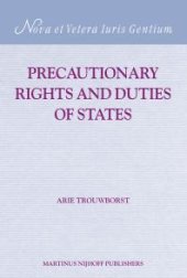 book Precautionary Rights and Duties of States