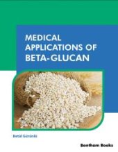 book Medical Applications of Beta-Glucan