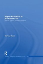 book Higher Education in Southeast Asia : Blurring Borders, Changing Balance