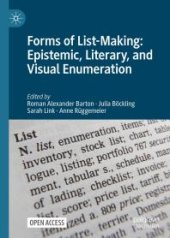 book Forms of List-Making: Epistemic, Literary, and Visual Enumeration