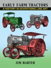 book Early Farm Tractors: A History in Advertising Line Art