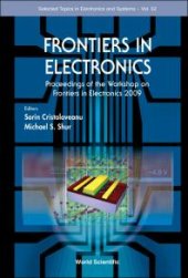 book Frontiers In Electronics - Proceedings Of The Workshop On Frontiers In Electronics 2009: Proceedings of the Workshop on Frontiers in Electronics 2009