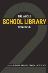 book The Whole School Library Handbook 2