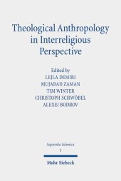 book Theological Anthropology in Interreligious Perspective (Sapientia Islamica, 5)