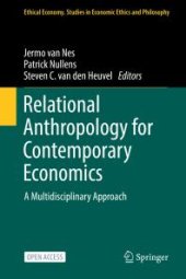 book Relational Anthropology for Contemporary Economics : A Multidisciplinary Approach