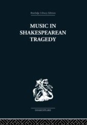 book Music in Shakespearean Tragedy