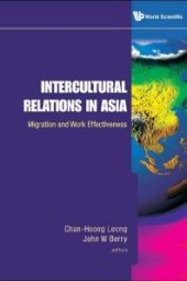 book Intercultural Relations In Asia: Migration And Work Effectiveness